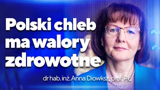 Smaki nauki - podcast Politechniki Łódzkiej. Odc. 2. O chlebie - prof. Anna Diowksz