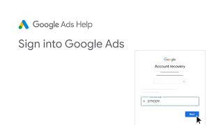 Google Ads Help: How to Sign into Google Ads