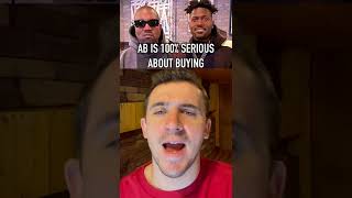 Antonio Brown Is Serious About Buying The Broncos 👀