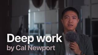 Deep Work: Tập trung sâu trong một thế giới nhiễu loạn