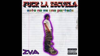 ZVA - F4ck la escuela (Prod. Outta space)