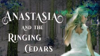 Anastasia and the Ringing Cedars by Vladmir Megre - Review and Analysis