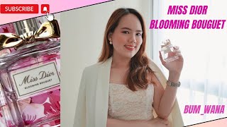 รีวิว น้ำหอม Miss Dior Blooming Bouquet