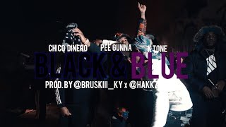 Chico Dinero x Pee Gunna x Ktone - Black \u0026 Blue (Music Video)