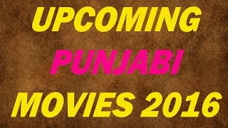 Upcoming Pollywood Punjabi Movies in 2016