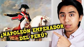 ¿NAPOLEÓN pudo ser rey del PERÚ? Un Sueño Masónico