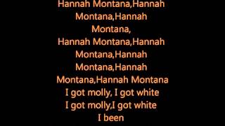 Migos   Hannah Montana Lyrics