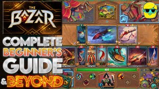 The Bazaar | Episode 1 | Guide for Complete Beginners | Full Vanessa Run Walkthrough