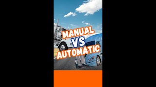 Manual VS Automatic Semi Trucks? 🚛 🤔