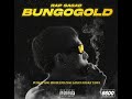 Rap Sagad - BUNGOGOLD (Official Lyric Video) Prod. IMPHERNO