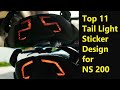 Top 11 Tail Light Sticker Design for NS 200