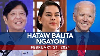 UNTV: HATAW BALITA NGAYON |  February 21, 2024