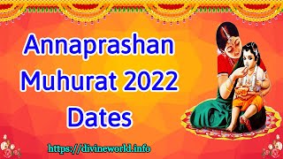 Annaprashan Muhurat 2022 Dates