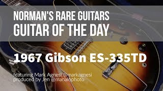 1967 Gibson ES-335TD | Guitar of the Day