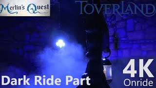 Merlin´s Quest Darkride Part - 4K UHD Onride - Toverland - Mack Rides Bootsfahrt - POV