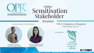 OPR Stakeholder Sensitisation Session - Evaluation of Proposals -  August 12 2021