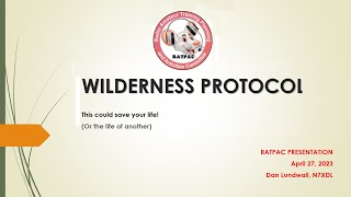 The Wilderness Protocol - 04/27/2023