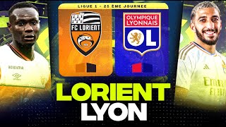 🔴 LORIENT - LYON | Les Gones doivent se relancer ! ( fcl vs ol ) | LIGUE 1 - LIVE/DIRECT