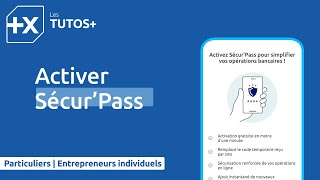 Comment activer Sécur'Pass ? | Banque Populaire