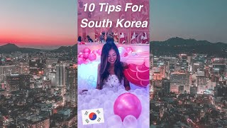 10 Tips You NEED To Know Before Traveling To South Korea - MUST SEE BEFORE YOU G