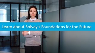 Solvay's Foundations for the Future (Marketing \u0026 Sales Rotation)