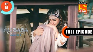 Shehzaadi Ki Khoj - Ali Baba Dastaan-e-Kabul - Ep 18 - Full Episode - 10 Sep 2022