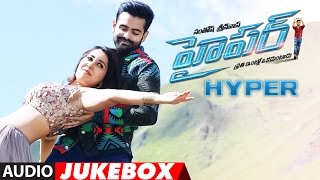 Hyper Jukebox || Hyper Full Songs | Ram Pothineni, Raashi Khanna, Ghibran | Latest Telugu Songs 2016