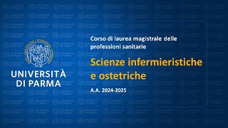 Corso di laurea magistrale in Scienze infermieristiche e ostetriche - a.a. 2024-25