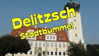 Delitzsch in Sachsen * Beeindruckende Altbauten aus dem Mittelalter * Barockschloss Delitzsch