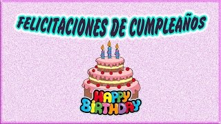 Felicitaciones de Cumpleaños Originales y Gratis