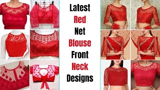 New Red Net Blouse Front Neck 2024 Designs |❤️Red Color Net Blouse Front Designs |Red Net Blouse New