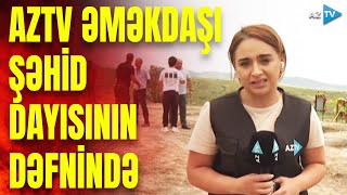 AzTV-nin əməkdaşı şəhid dayısının Xocalıdakı dəfn mərasimində – BİRBAŞA BAĞLANTI