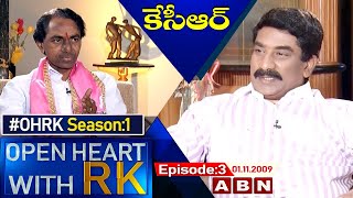 Open Heart WIth RK Season:1-Episode:3||KCR(Kalvakuntla Chandrashekhar Rao)Interview-01.11.2009 #OHRK