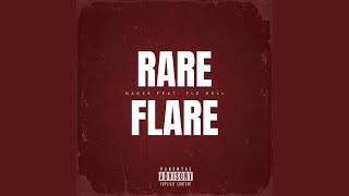 Rare Flare (feat. Nagee)