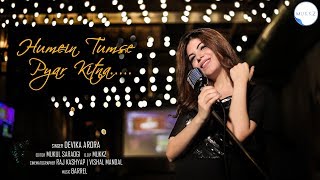 HUMEIN TUMSE PYAAR KITNA | Club Mix 2019 | official cover by DEVIKA ARORA