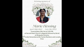 Funeral Mass 3.30pm | Marie Hessing | Sacred Heart Church Lallaguda | 13-2-25