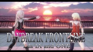 1570【MMD】DAYBREAK FRONTLINE 【Tda IA and ONE】