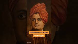 Vivekananda Quotes on Thoughts
