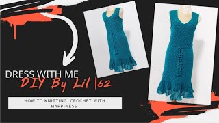 ถักชุด  Dress with me♥️ | How to Knitting  Crochet with happiness