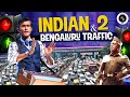 Indian 2 & Bengaluru traffic