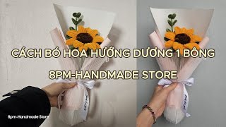 Cách làm và bó hoa hướng dương 1 bông bằng kẽm nhung đơn giản