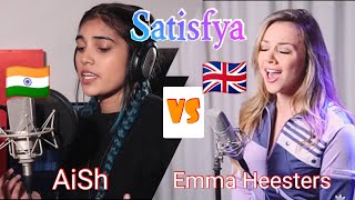 Satisfya Female Version | AiSh vs Emma Heesters | Imran khan | Cover by Aish | Emma Heesters
