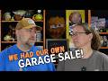 We Had Our Own Garage Sale!