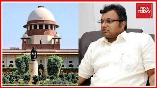 Supreme Court Agrees To Hear Karti Chidambaram's Plea | INX Media Case
