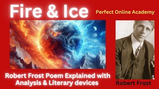 Fire vs. Ice: The Duality of Desire and Hate in Frost's Poem | Fire and Ice class 10th