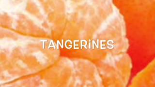 How To Pick Out A Good TANGERiNE