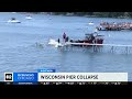 video shows pier collapse in madison wisconsin