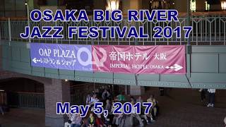 OSAKA BIG RIVER JAZZ FESTIVAL 2017