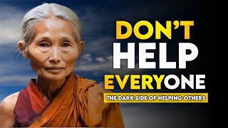 The Dark Side of Helping Others | 13 Surprising Ways It Can Harm You | Buddhist Zen Story
