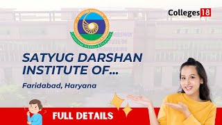 Exploring Satyug Darshan Institute of Engineering & Technology (SDIET) in Faridabad